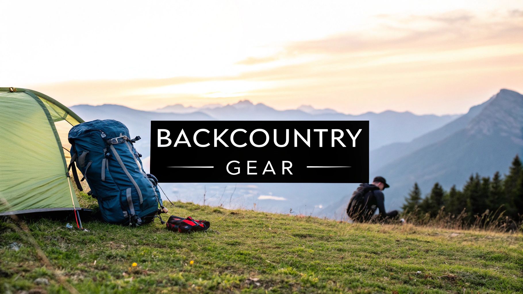 12 Best Sources for Backcountry Camping Gear in 2025