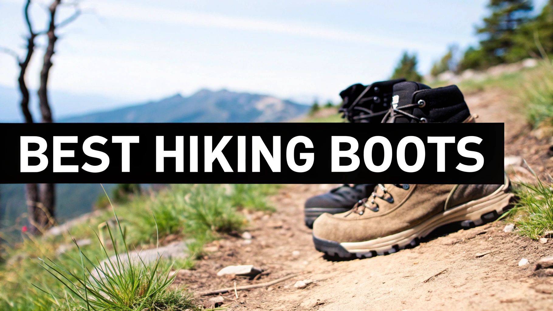Find the Best Hiking Boots for Beginners in 2025