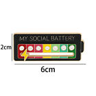 Metal My Social Battery Mood Brooch Pin Funny Interactive Enamel Badge Pins Gift
