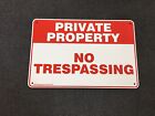 Private Property - No Trespassing METAL Safety Sign 200x300mm