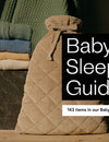 A Parent's Guide to Baby Sleeping Wear