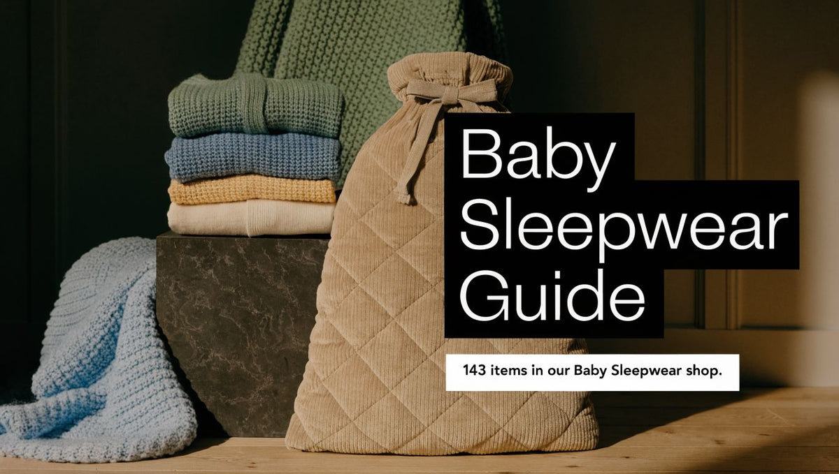 A Parent's Guide to Baby Sleeping Wear