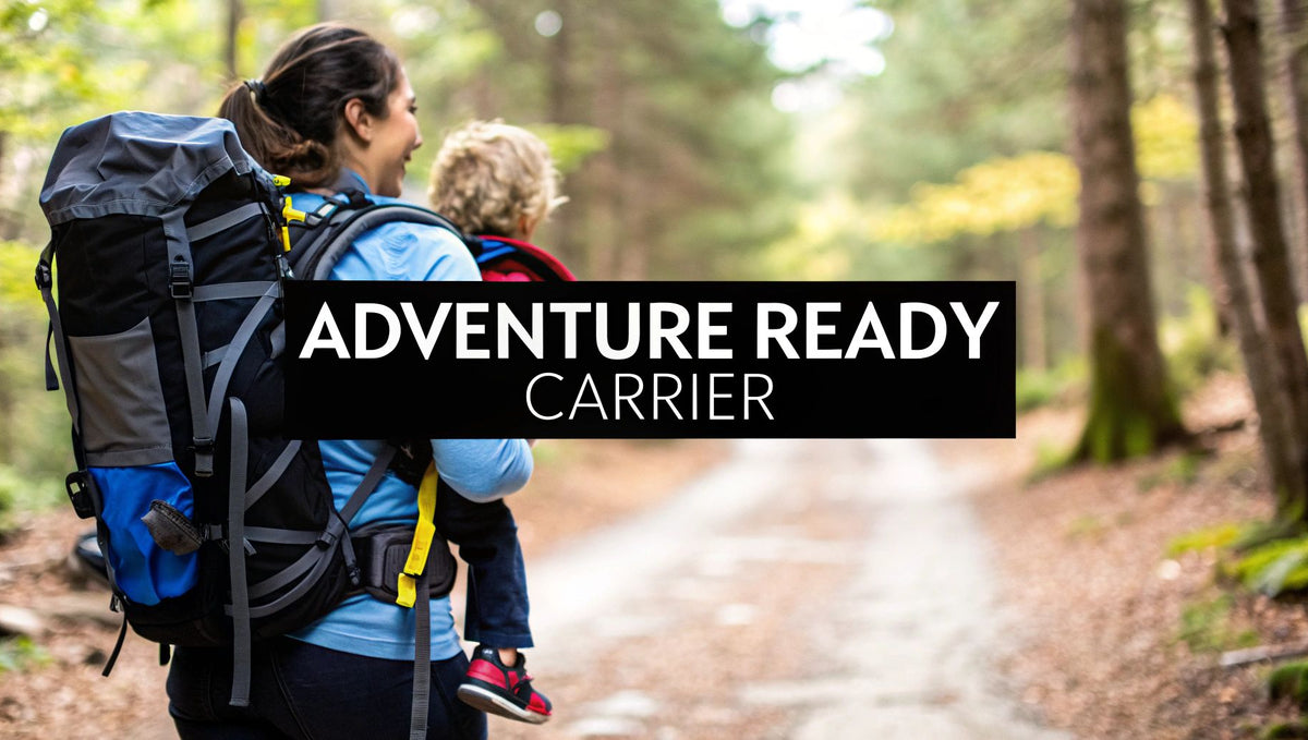 Finding the Best Baby Carrier Backpack for Your Adventures