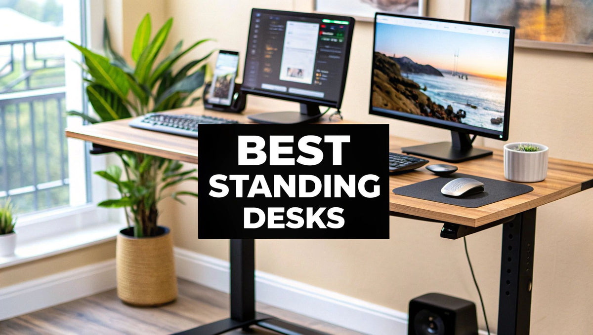 Finding the Best Standing Desks for Home Office