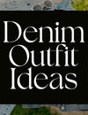 7 Denim Jacket Outfit Ideas for 2026