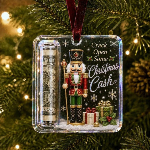 Nutcracker cash gift ornament with a rolled note, Crack Open Some Christmas Cash design